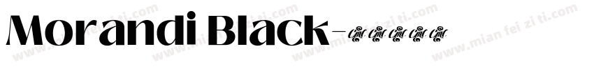 Morandi Black字体转换